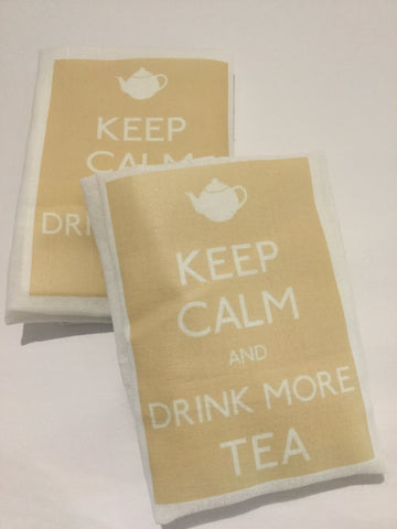 Flour Sack Tea Towel - Set of 2 - Keep Calm and Drink more Tea Flour Sack Tea Towel - Set of 2 - Keep Calm and Drink more Tea