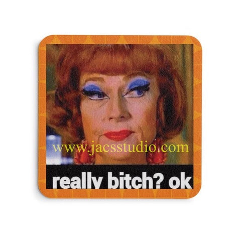 Really bitch? Ok Really bitch? Ok