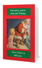 I'm sorry you've seen me Timmy. -- Christmas