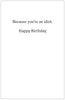 Remember you are someones reason to smile.   -- Birthday