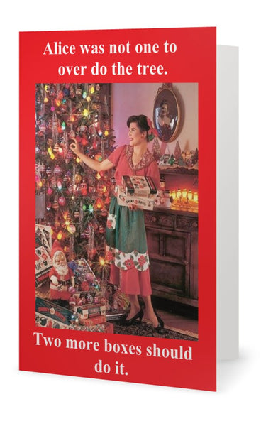 Alice was not one for over doing her tree -- Christmas