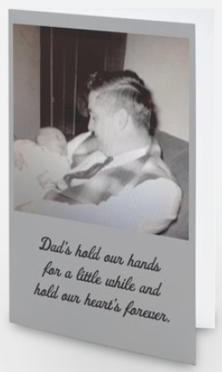 Dad's hold our hands for a little while and hold our heart's forever - Father's Day