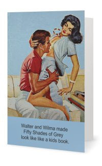 Roger and Rita made Fifty Shades of Grey look like a kids book. -- Valentines